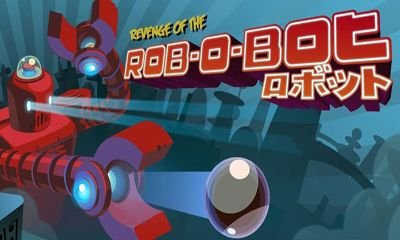 download Revenge of the Rob-O-Bot apk